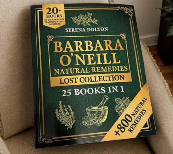 Barbara O'Neill Natural Remedies Lost Collection – 25 Books in 1