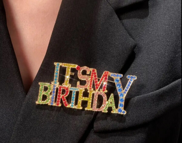 “It’s My Birthday” Rhinestone Brooch Pin